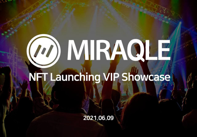 블록체인 기반 테크엔터테인먼트 미라클코인이 NFT 론칭 VIP 쇼케이스를 개최한다