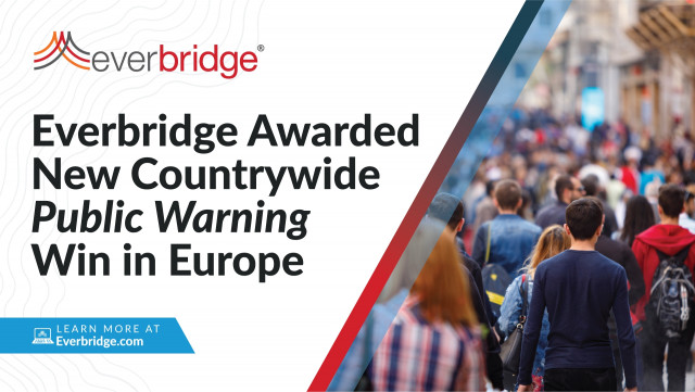 Everbridge Announces New Public Warning Win to Provide Countrywide Alerting for One of The European ...