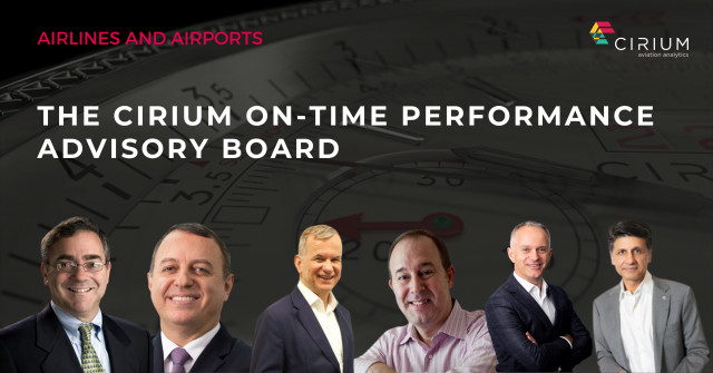 Cirium Adds Former Airline C-Suite Leaders to Airline and Airport On-Time Performance Board