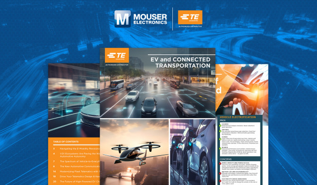마우저와 TE 커넥티비티가 전기차 및 커넥티드 운송 분야의 최신 혁신 기술에 대한 전자책을 발간했다