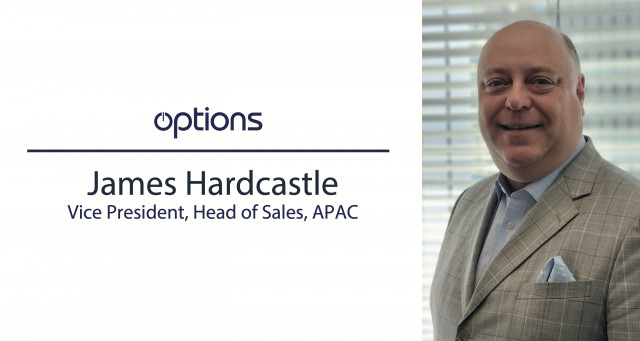 Options today announced the appointment of James Hardcastle as Vice President, Head of Sales, Asia P...