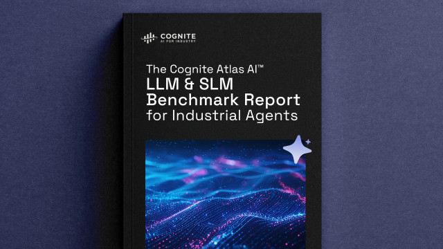 Cognite Launches the Cognite Atlas AI™ LLM &amp; SLM Benchmark Report for Industrial Agents (Photo: Business Wire)