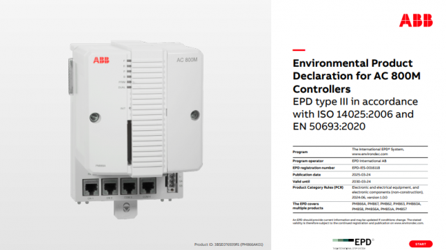 AC 800M 컨트롤러에 대한 타입 III EPD 개발을 위해 수행된 생애 주기 평가(Life Cycle Assessment, LCA)는 ISO 기준에 따라 진행됐으며, 전기전자 제품에 대한 유럽 표준(EN 기준)에 기반한다