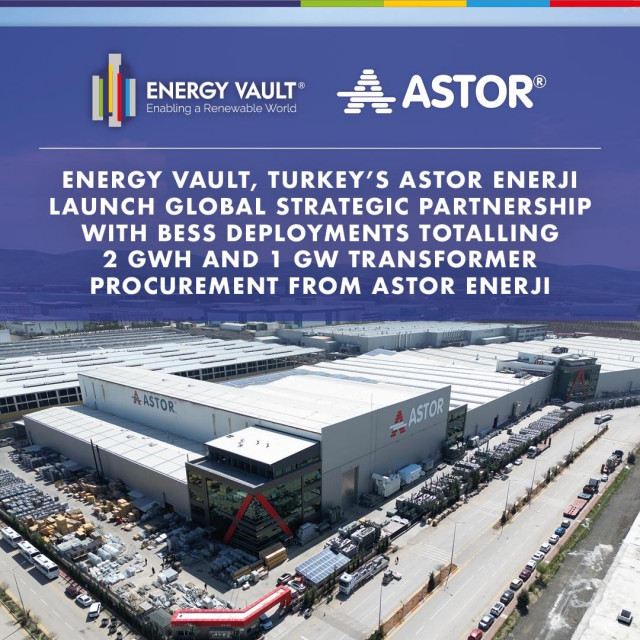 Energy Vault, Turkey’s Astor Enerji Launch Global Strategic Partnership with BESS Deployments Totalling 2 GWh and 1 GW Transformer Procurement from Astor Enerji