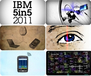 IBM, In the next five years to transform our lives released five kinds of innovations