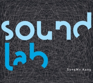 사운드 디자이너 강성모의 
유니버설 신보
사운드 랩 Sound Lab