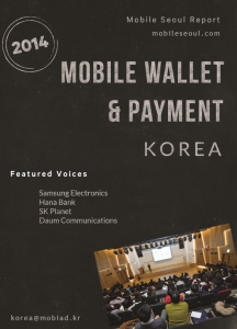 Mobile Wallet & Payment Korea 2014: MobileSeoul.co