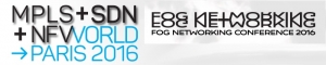 MPLS+SDN+NFV 및 Fog Networking 컨퍼런스 2016가 열린다