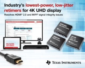 TI가 4K UHD 비디오 및 카메라 인터페이스를 위한  업계 최저전력의 저-지터 리타이머
