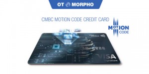 OT-모포가 CMBC와 중국 최초로 모션코드 동적 CVV2를 사용한 결제카드를 출시했다