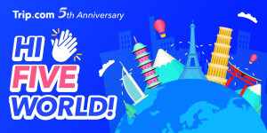 트립닷컴이 론칭 5주년을 기념해 글로벌 캠페인 ‘HI FIVE WORLD!’ 이벤트를 진행