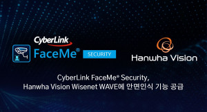CyberLink의 FaceMe® Security가 한화비전 Wisenet WAVE VMS