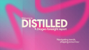 디아지오 글로벌 소비자 트렌드 리포트 ‘디스틸드(Distilled)’의 로고 및 슬로건을 