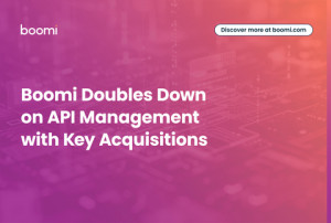 Boomi Doubles Down on API Management with Key Acqu