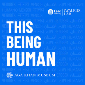 This Being Human Podcast Logo, Courtesy of the Aga Khan Museum