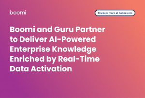 Boomi and Guru Partner to Deliver AI-Powered Enterprise Knowledge Enriched by Real-Time Data Activation