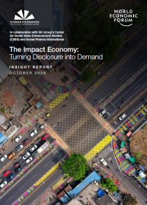세계경제포럼(WEF) 슈왑재단과 사회적가치연구원이 지난 8일 발간한 공동보고서 ‘The Impact Economy: Turning Disclosure into Demand’ 표지