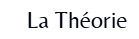 La Théorie Logo