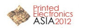 프린티드 일렉트로닉스 아시아 2012(Printed Electronics Asia)