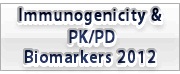 면역원성 및 PK/PD 바이오마커 2012(Immunogenicity & PK/PD Biomarkers)
