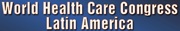 세계 헬스케어 콩그레스 라틴아메리카 2012(World Health Care Congress Latin America)