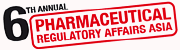 아시아 RA 컨퍼런스(6th Annual Pharma Regulatory Affairs Asia)