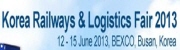 부산국제철도 및 물류산업전 (Korea Railways & Logistics Fair 2013)